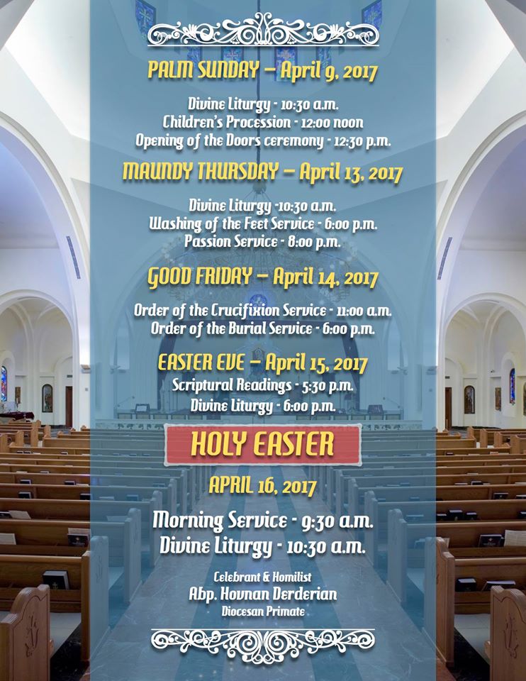 Schedule of Holy Week Services - St. Leon (Srbots Ghevontiants) Armenian Cathedral