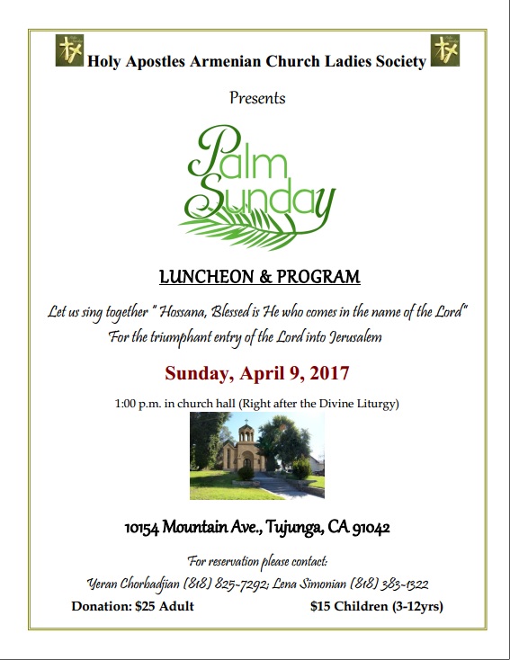 Ladies Society of Holy Apostles Armenian Church Presents: Palm Sunday Luncheon and Program