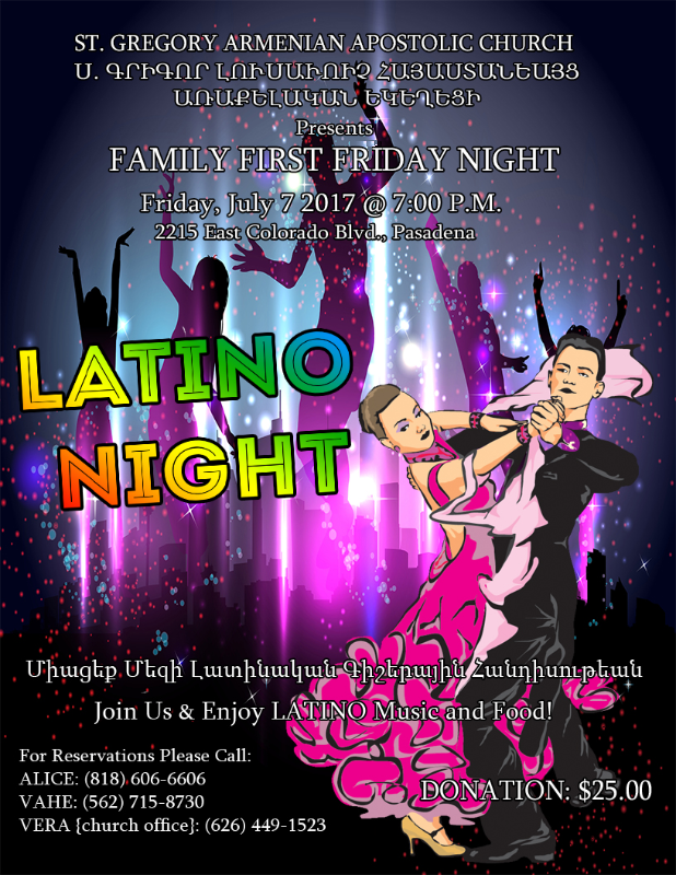 St. Gregory the Illuminator Armenian Church Presents - Family First Friday Night - Latino Night