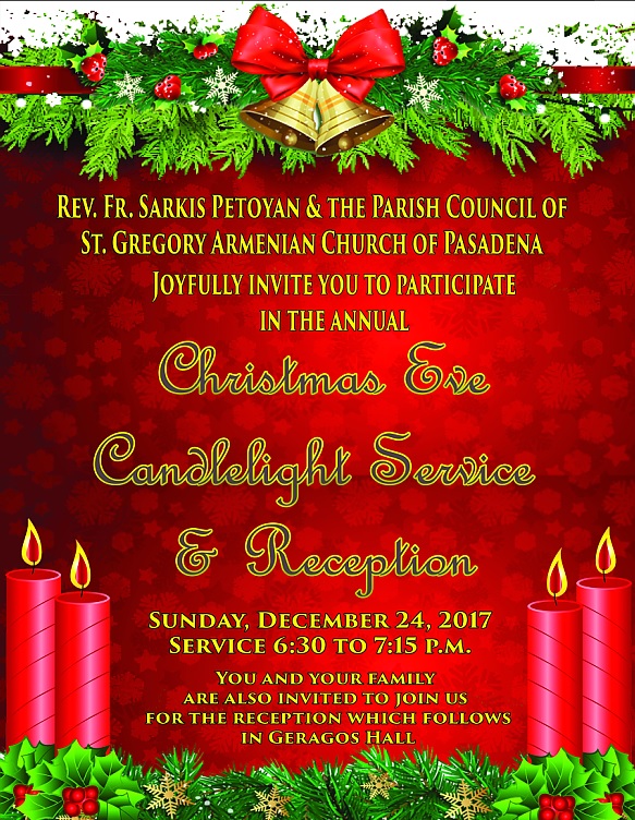 Christmas Eve Candlelight Service and Reception - St. Gregory the Illuminator Armenian Church in Pasadena