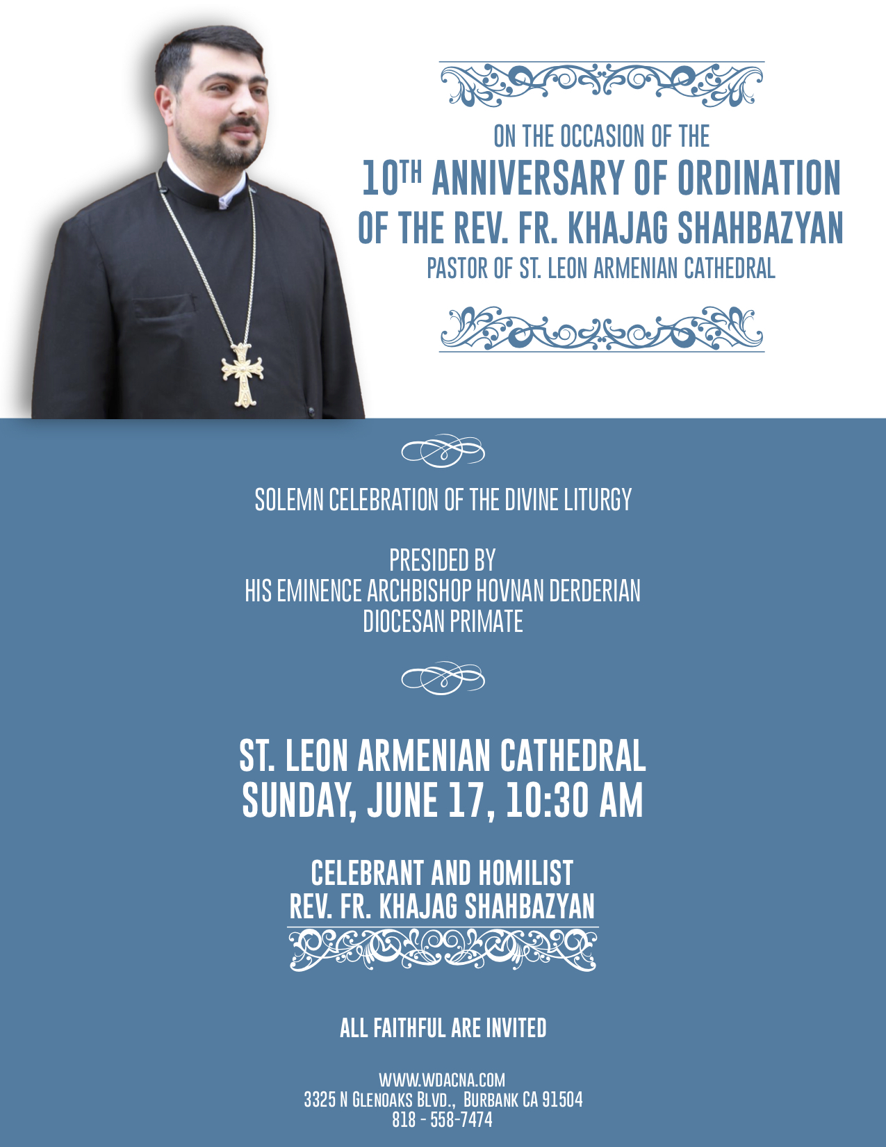 Rev. Fr. Khajag Shahbazyan's 10th Anniversary of Ordination - Celebration of the Divine Liturgy