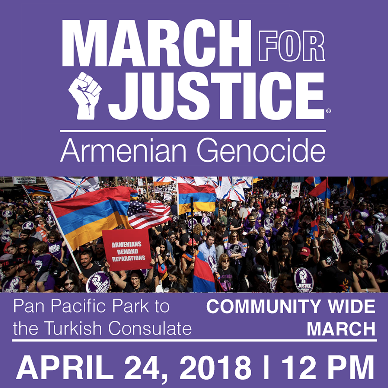 March For Justice - 103rd Commemoration of the Armenian Genocide