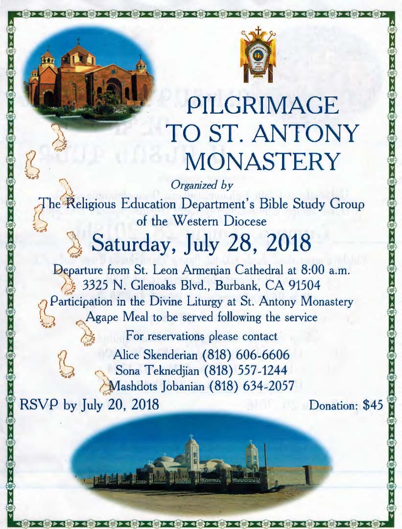 Pilgrimage to St. Antony Monastery - Ուխտագնացութիւն Դէպի Սբ. Անտոն Վանք