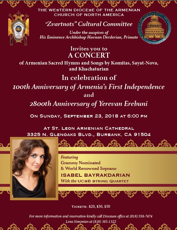 A CONCERT of Armenian Sacred Hymns and Songs In celebration of 100th Anniversary of Armenia’s First Independence and 2800th Anniversary of Yerevan Erebuni