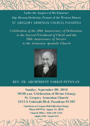 Archpriest Fr. Sarkis Petoyan's 20th Anniversary of Ordination and Consecration into the Priesthood