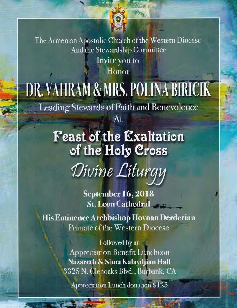 Feast of the Exaltation of the Holy Cross - Dr. and Mrs. Vahram and Polina Biricik to be Honored as Leading Stewards of Faith and Benevolence