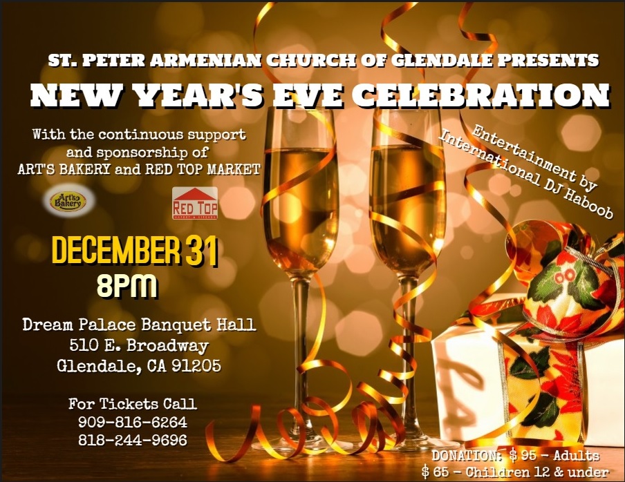 St. Peter Armenian Church of Glendale's 2nd Annual New Year's Eve Party