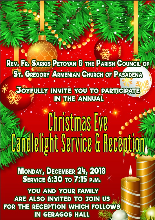 St. Gregory the Illuminator Armenian Church of Pasadena's Christmas Eve Candlelight Service 