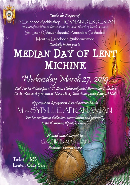 Median Day of Lent - Michink - ՄԻՋԻՆՔԻ ԱՐԱՐՈՂՈՒԹԻՒՆ