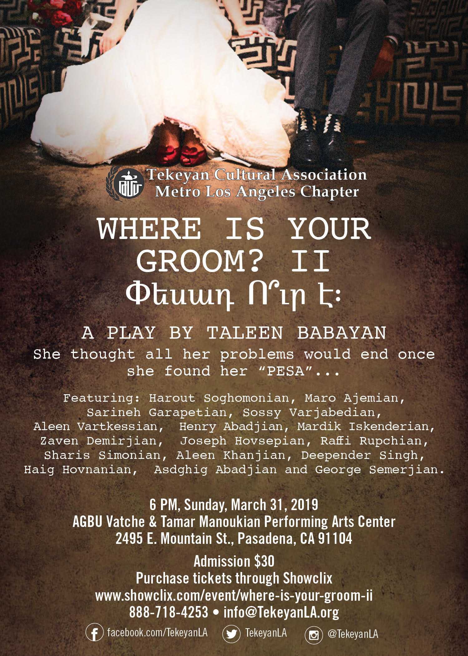 WHERE IS YOUR GROOM? ՓԵՍԱԴ Ո՞ՒՐ Է - A PLAY BY TALEEN BABAYAN