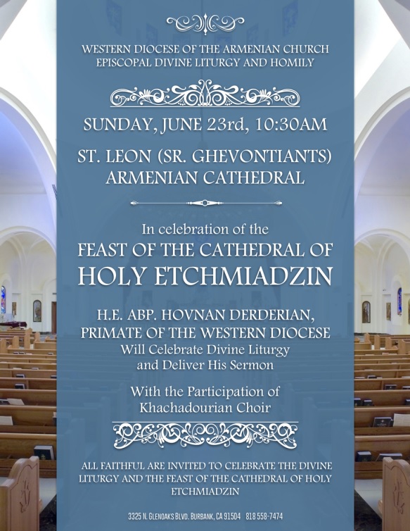 Feast of the Catholicon of Holy Etchmiadzin at St. Leon (Srbots Ghevontiants) Armenian Cathedral