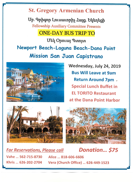 St. Gregory the Illuminator Armenian Church of Pasadena Presents One Day Bus Trip to Newport Beach, Laguna Beach, Dana Point, Mission San Juan Capistrano
