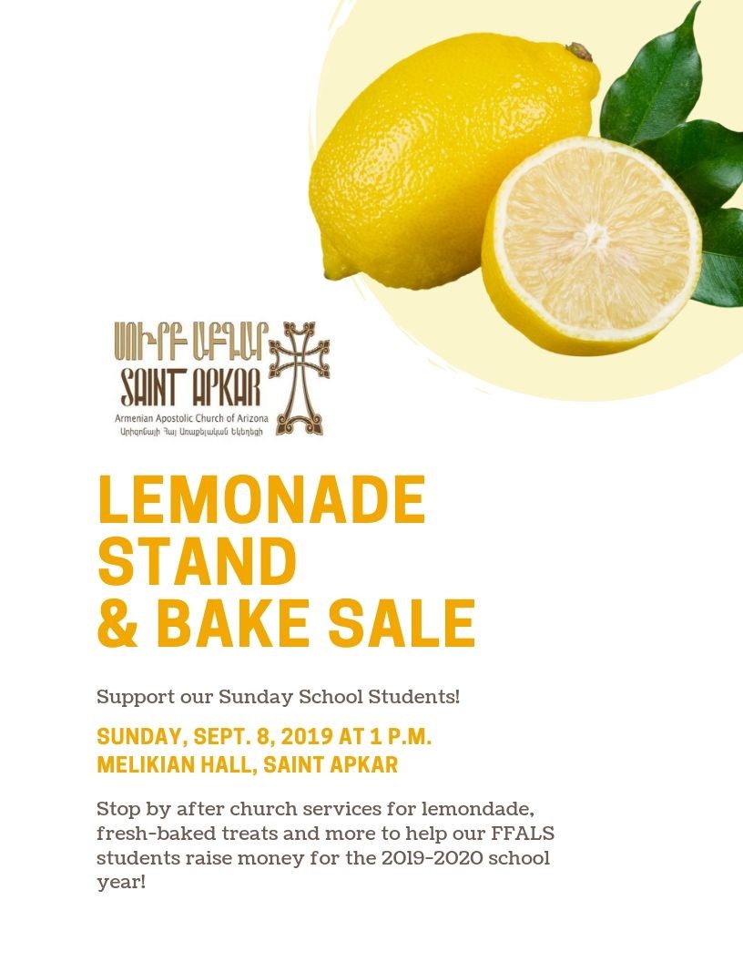 St. Apkar Armenian Church Sunday School Students Invite You to Lemonade Stand and Bake Sale 