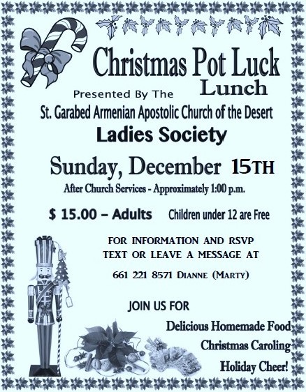 Christmas Pot Luck Lunch - St. Garabed Armenian Church of the Desert