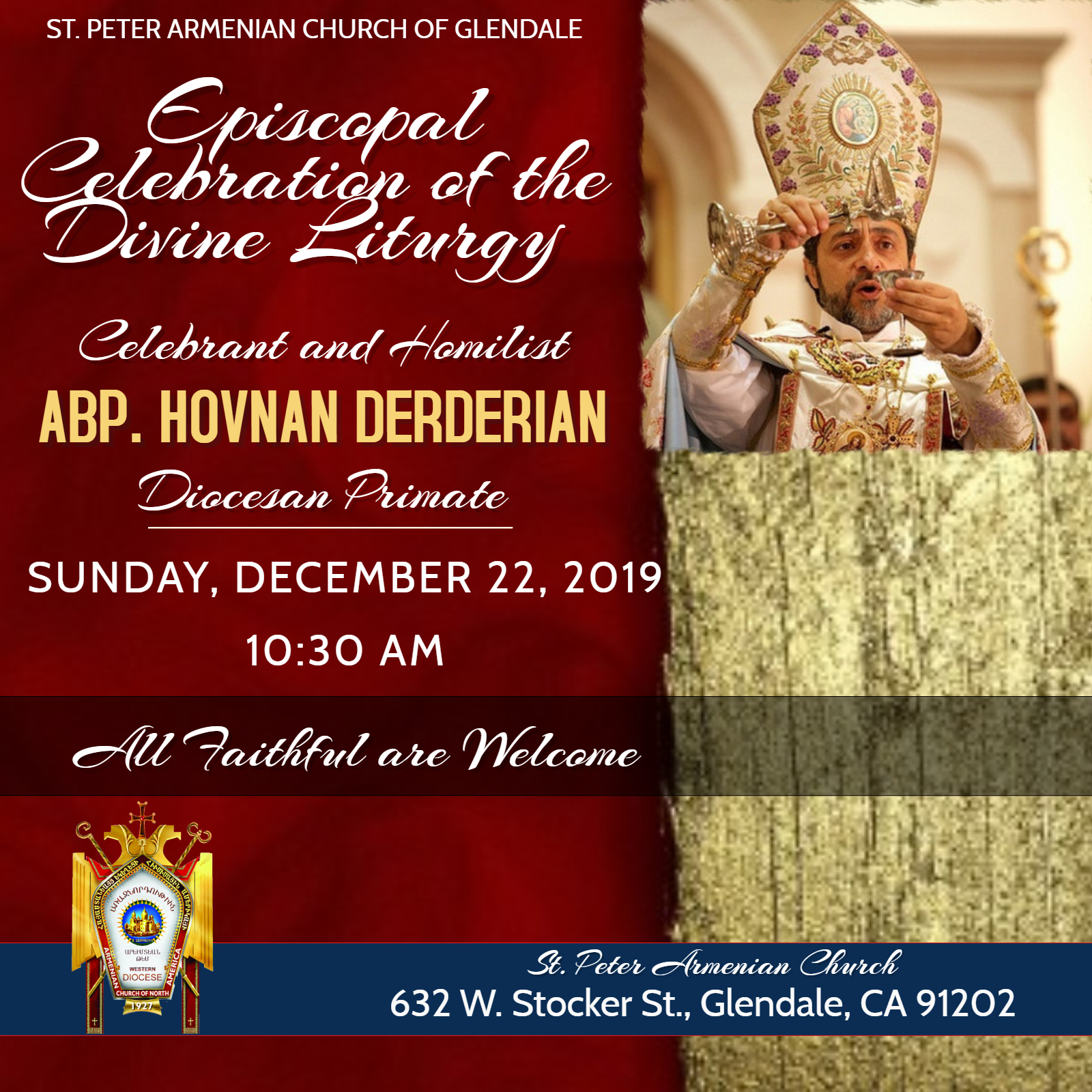 Episcopal Celebration of the Divine Liturgy at St. Peter Armenian Church of Glendale