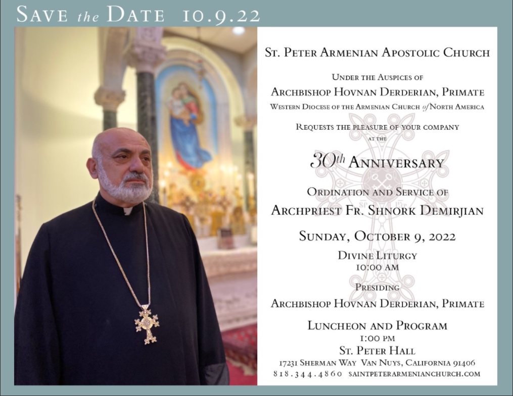 Archpriest Fr. Shnork Demirjian's 30th Anniversary of Ordination and Consecration into the Priesthood