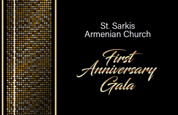 St. Sarkis Armenian Church First Anniversary Gala