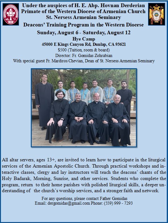 St. Nersess Armenian Seminar Deacons Training Program - August 6 - 12, 2023 