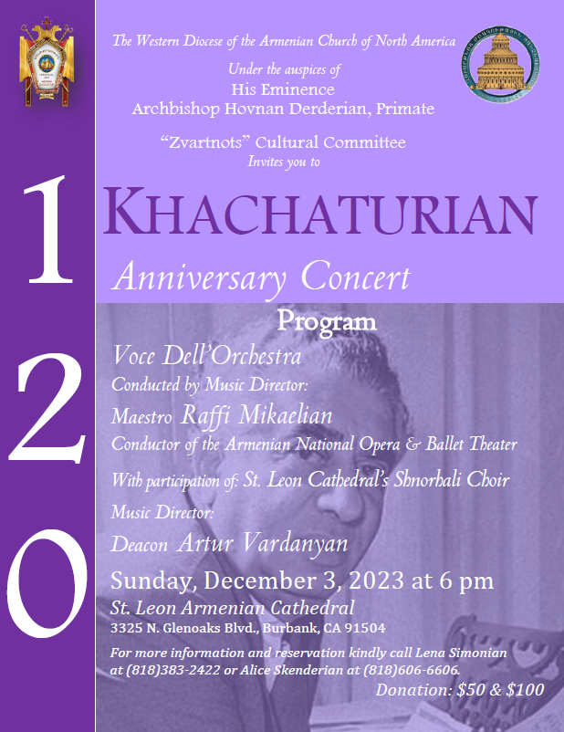 Aram Khachaturian's 120th Birth Anniversary Concert - Organized by the Zvartnots Cultural Committee