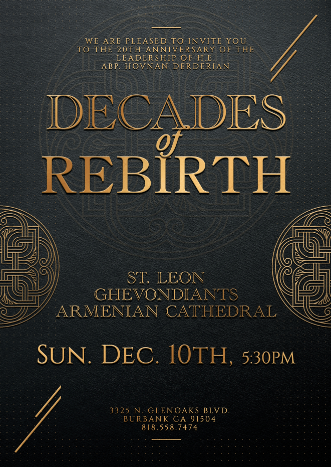Decades of Rebirth - 20th Anniversary of the Pastoral Ministry of Diocesan Primate Archbishop Hovnan Derderian