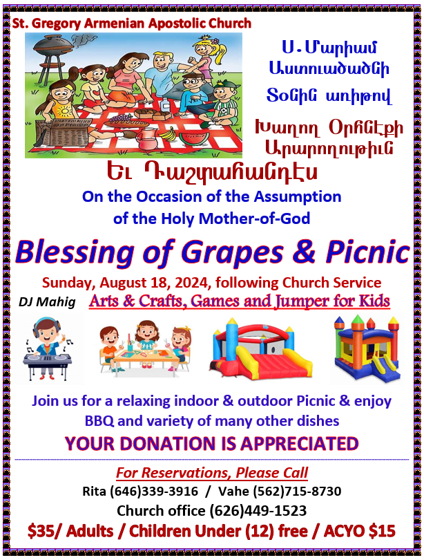 Blessing of Grapes and Picnic - St. Gregory the Illuminator Armenian Church of Pasadena