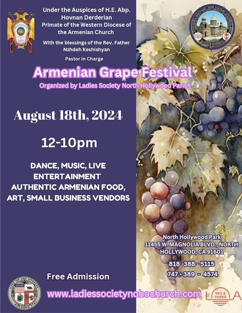 Armenian Grape Festival - North Hollywood