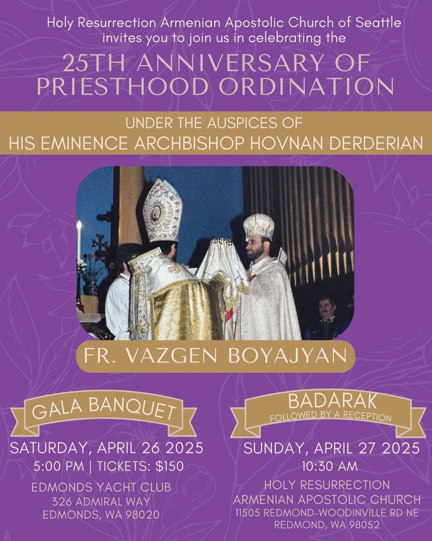 25th Anniversary of Ordination of the Rev. Fr. Vazgen Boyajyan - GALA BANQUET