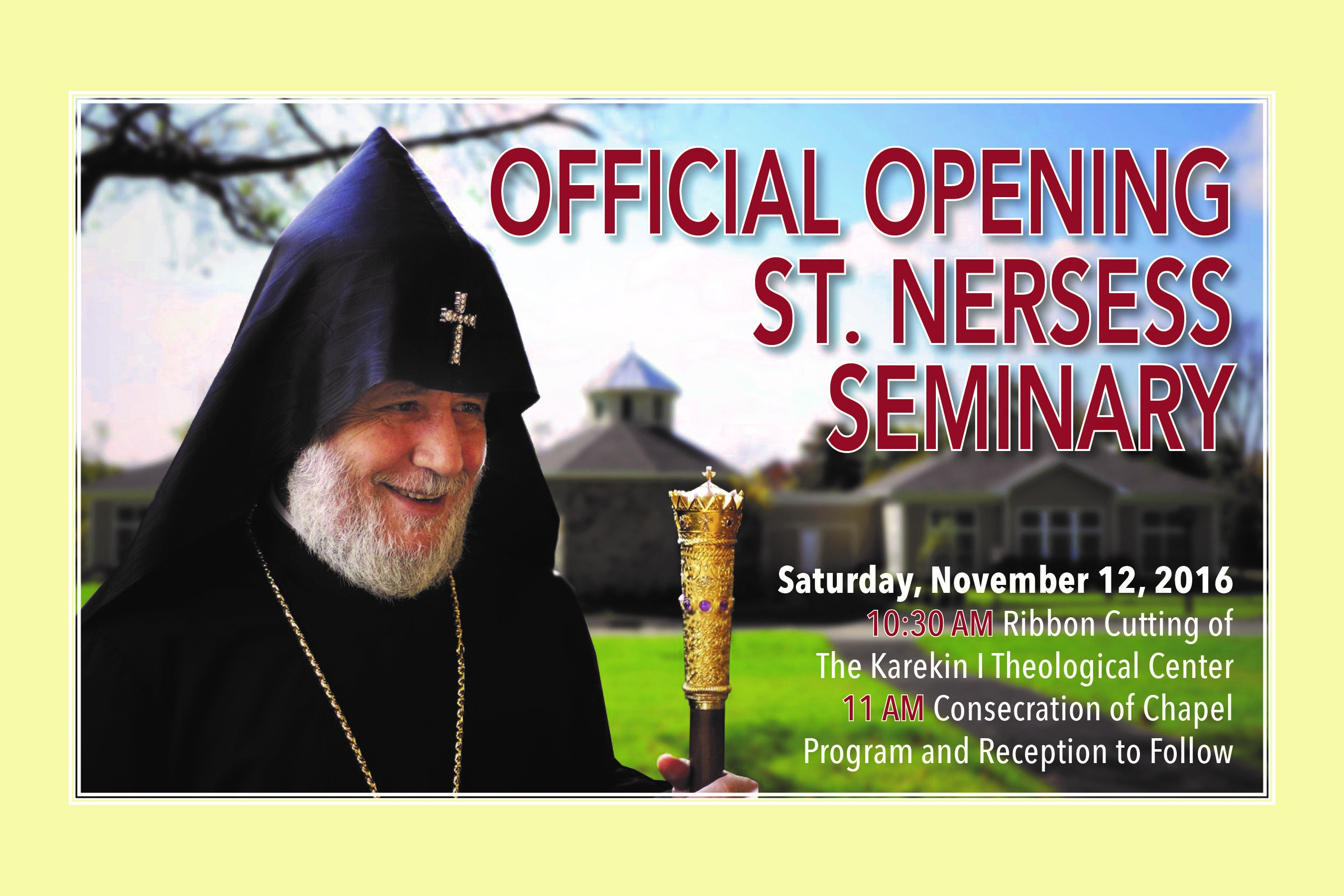 His Holiness Karekin II to Officiate at Official Opening of New St. Nersess Armenian Seminary Campus