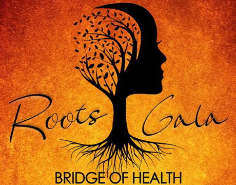 Bridge of Health Holds Roots Gala 